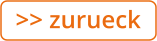 >> zurueck